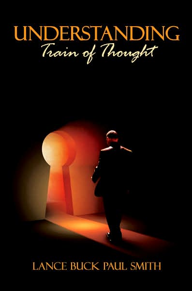 Cover for Lance Smith · Understanding: Train of Thought (Paperback Book) (2007)