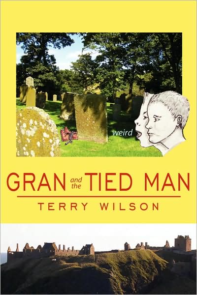 Cover for Margaret Wilson · Gran and the Tied Man (Paperback Book) (2007)