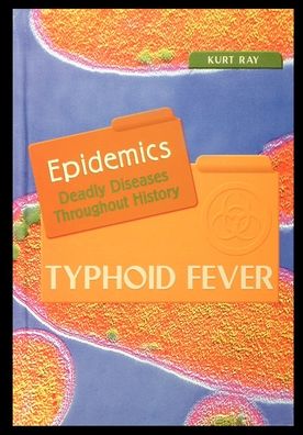 Cover for Kurt Ray · Typhoid Fever (Paperback Book) (2002)