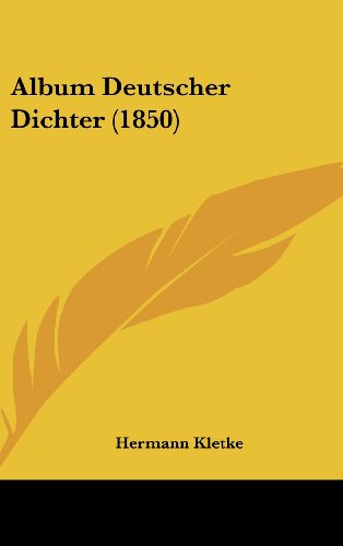 Cover for Hermann Kletke · Album Deutscher Dichter (1850) (Hardcover Book) (2008)