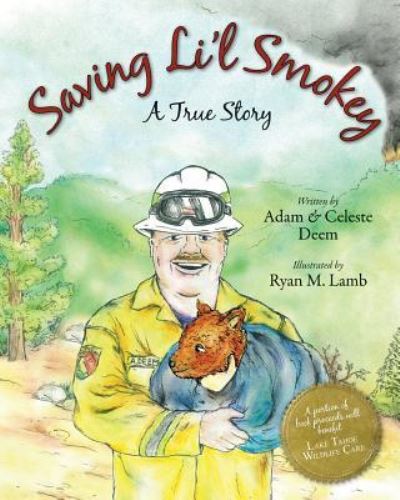 Cover for Celeste Deem · Saving Li'l Smokey (Paperback Book) (2009)