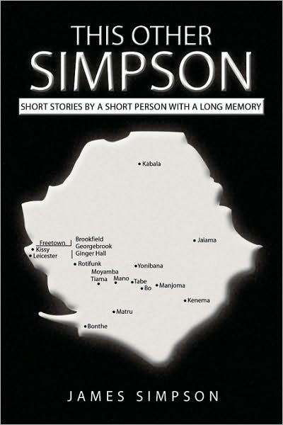 This Other Simpson - James Simpson - Książki - Xlibris Corporation - 9781441591586 - 22 stycznia 2010