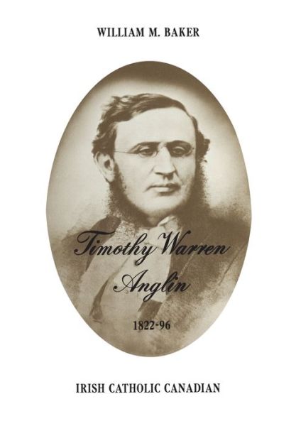 Cover for William M Baker · Timothy Warren Anglin, 1822-96 (Paperback Book) (1977)