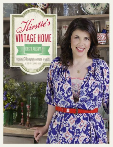 Cover for Kirstie Allsopp · Kirstie's Vintage Home (Hardcover Book) (2012)