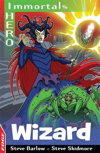 Cover for Steve Barlow · EDGE: I HERO: Immortals: Wizard - Edge - I Hero Immortals (Taschenbuch) [Illustrated edition] (2015)