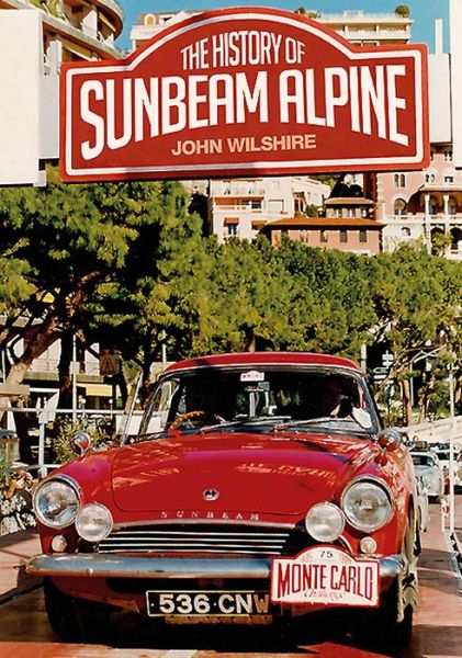 Cover for John Willshire · The History of the Sunbeam Alpine (Taschenbuch) (2015)