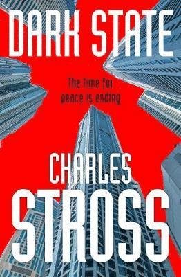 Cover for Charles Stross · Dark State - Empire Games (Paperback Book) (2018)