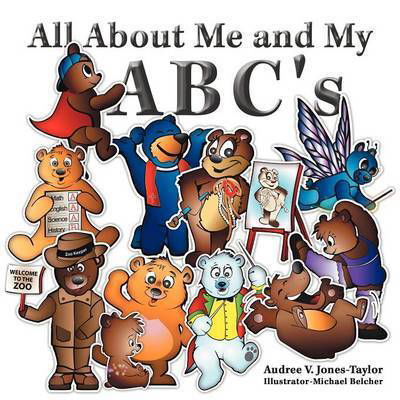 Cover for Audree V Jones-taylor · All About Me and My Abc's (Pocketbok) (2013)