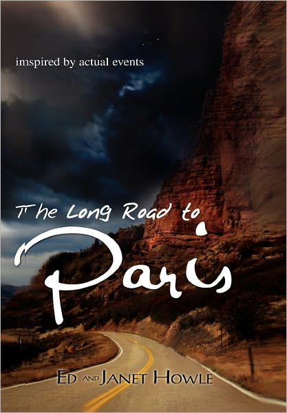 Cover for Ed Howle · The Long Road to Paris (Paperback Book) (2011)