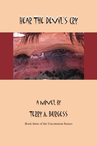 Cover for Terry a Burgess · Hear the Devil's Cry: Uncommon Senses No. 3 (Paperback Book) (2011)