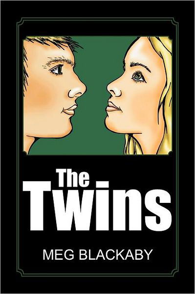 Cover for Meg Blackaby · The Twins (Taschenbuch) (2012)