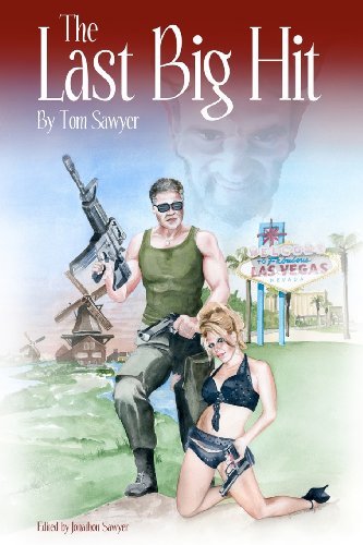 Cover for Tom Sawyer · The Last Big Hit (Pocketbok) (2012)
