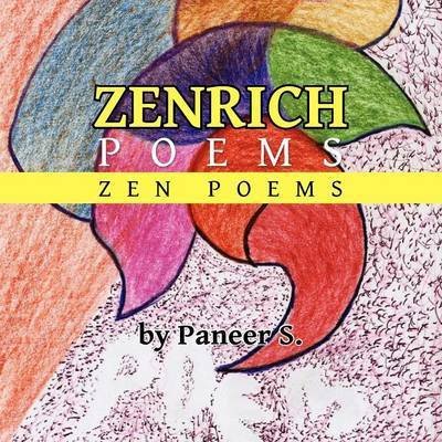 Cover for Paneer S · Zenrich Poems: Zen Poems (Pocketbok) (2012)