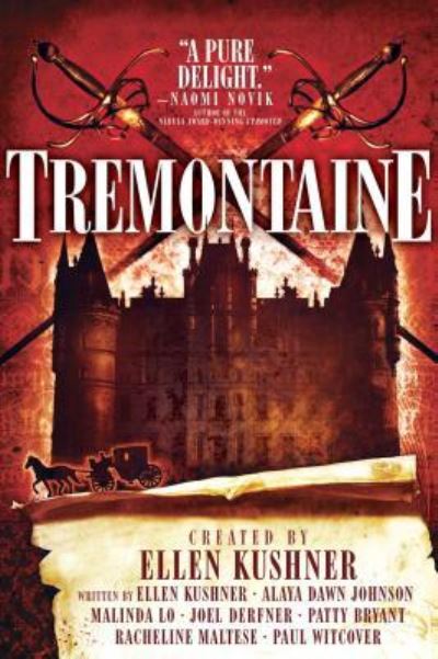 Cover for Ellen Kushner · Tremontaine (Book) (2017)