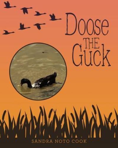 Cover for Sandra Noto Cook · Doose the Guck (Paperback Book) (2018)