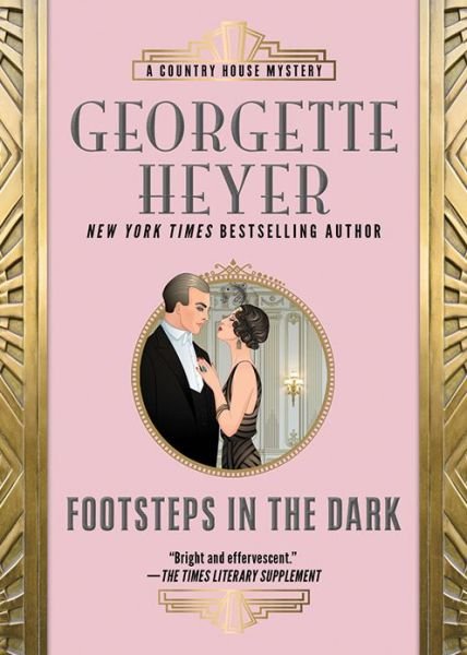 Cover for Georgette Heyer · Footsteps in the Dark (Taschenbuch) (2019)