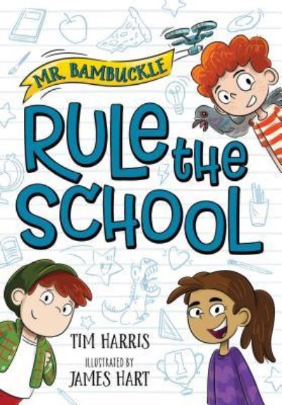 Cover for Tim Harris · Mr. Bambuckle : Rule the School (Paperback Book) (2019)