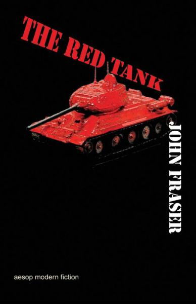 Cover for John Fraser · The Red Tank (Taschenbuch) (2014)