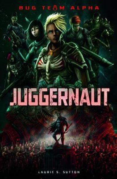 Cover for Laurie S. Sutton · Juggernaut (Hardcover Book) (2018)