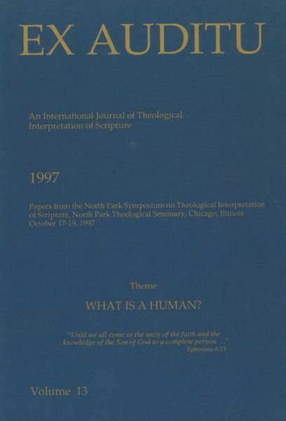 Cover for Klyne Snodgrass · Ex Auditu - Volume 13: An International Journal for the Theological Interpretation of Scripture - Ex Auditu (Paperback Book) (2004)
