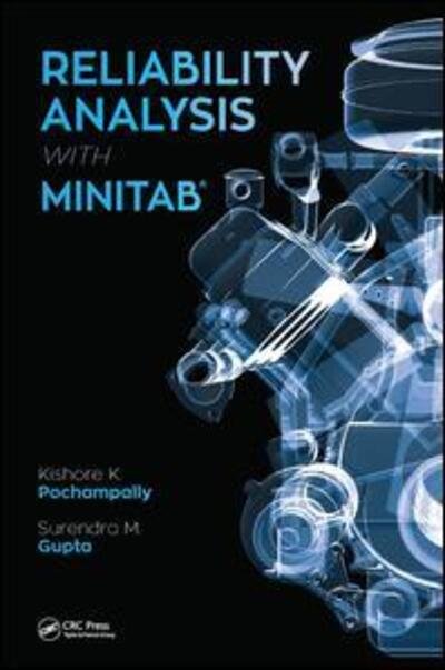 Cover for Pochampally, Kishore Kumar (Southern New Hampshire University, Manchester, USA) · Reliability Analysis with Minitab (Hardcover Book) (2016)