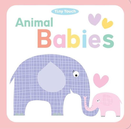 Animal Babies - Little Bee Books - Books - Little Bee Books - 9781499800586 - August 4, 2015