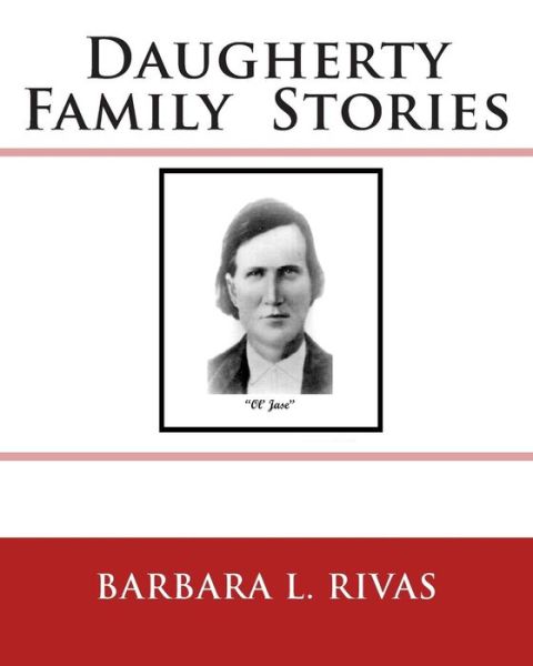 Cover for Barbara L Gingerich Rivas · Daugherty Family Stories (Paperback Book) (2014)