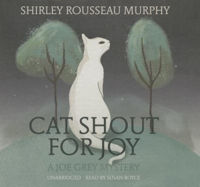 Cover for Shirley Rousseau Murphy · Cat Shout for Joy (CD) (2016)