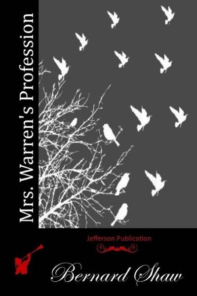 Cover for Bernard Shaw · Mrs. Warren's Profession (Paperback Bog) (2015)