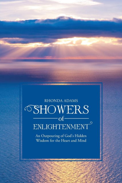 Cover for Rhonda Adams · SHOWERS of ENLIGHTENMENT (Paperback Book) (2016)