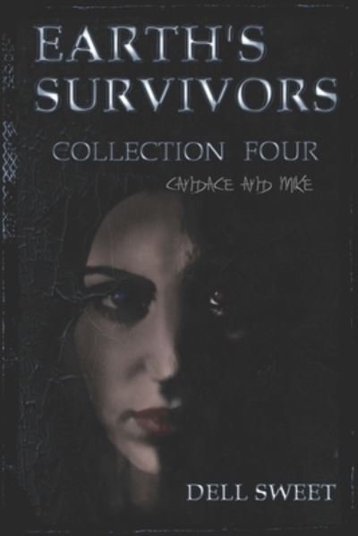 Cover for Geo Dell · Earth's Survivors Collection Four Candace and Mike (Bok) (2017)