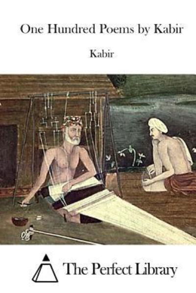Cover for Kabir · One Hundred Poems by Kabir (Paperback Bog) (2015)