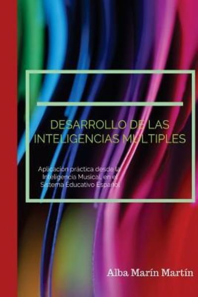 Cover for Alba Marín Martín · Desarrollo de las Inteligencias Multiples (Pocketbok) (2016)