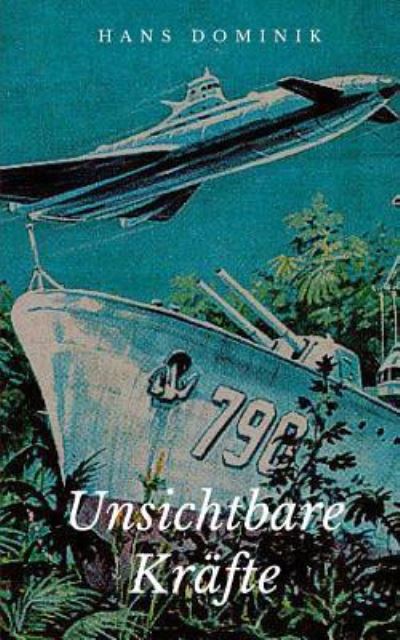 Cover for Hans Dominik · Unsichtbare Kr fte (Paperback Book) (2016)