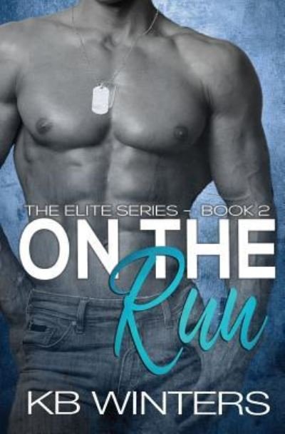 Cover for Kb Winters · On The Run Book 2 (Paperback Book) (2016)