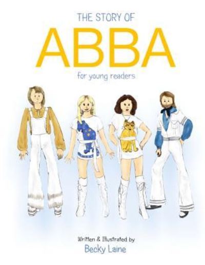 Cover for Becky Laine · The Story of Abba for Young Readers (Paperback Book) (2016)