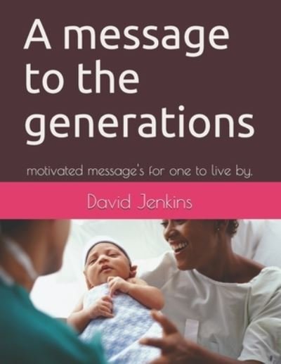 Cover for David Jenkins · A message to the generations (Paperback Bog) (2016)