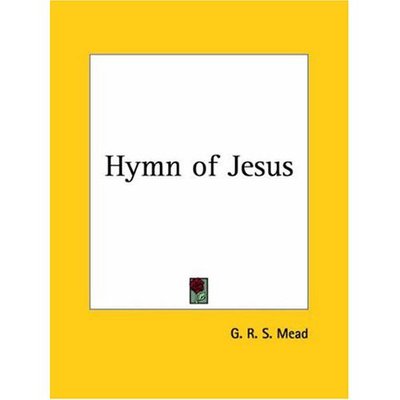 Cover for G. R. S. Mead · Hymn of Jesus (Paperback Book) (1992)