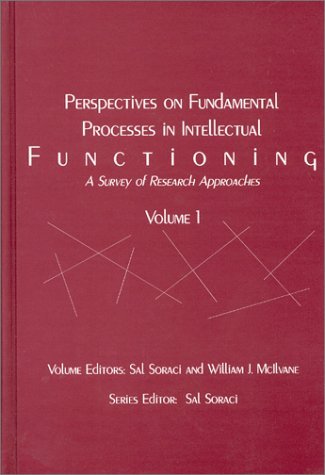 Cover for Sal Soraci · Perspectives on Fundamental Processes in Intellectual Functioning, Volume 1: A Survey of Research Approaches (Innbunden bok) (1998)