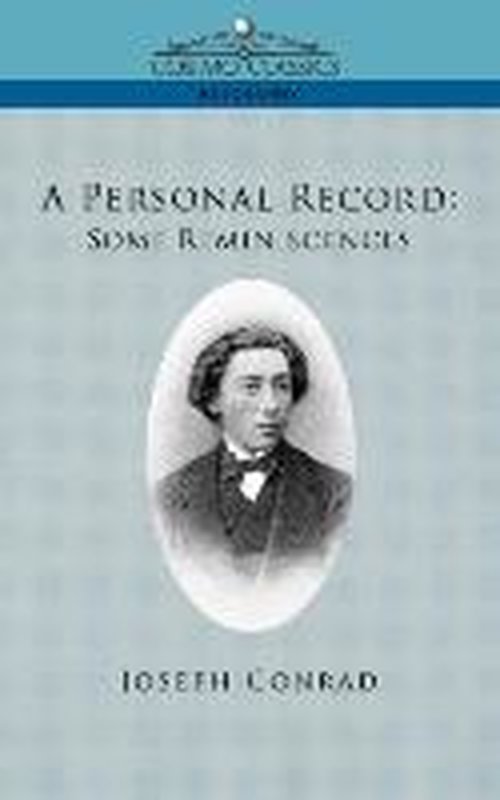 Cover for Joseph Conrad · A Personal Record: Some Reminiscences (Cosimo Classics Biography) (Paperback Bog) (2005)