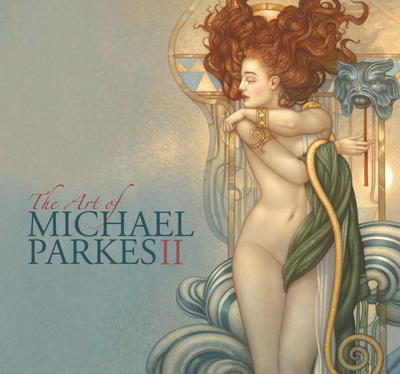 Cover for Taylor · The Art of Michael Parkes II (Hardcover Book) (2009)