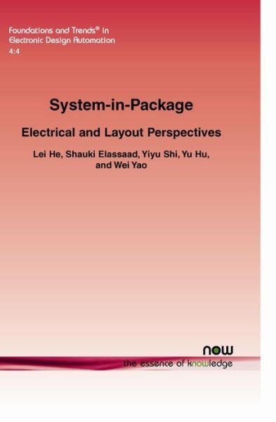 Cover for Lei He · System-in-Package: Electrical and Layout Perspectives - Foundations and Trends (R) in Electronic Design Automation (Paperback Bog) (2011)