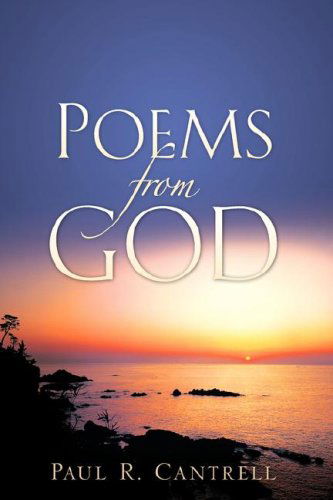 Cover for Paul R. Cantrell · Poems from God (Paperback Book) (2007)