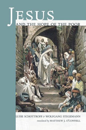 Jesus and the Hope of the Poor - Luise Schottroff - Kirjat - Wipf & Stock Publishers - 9781606088586 - keskiviikko 1. heinäkuuta 2009