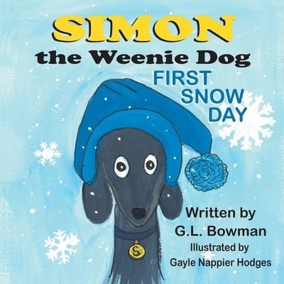 Cover for G L Bowman · Simon the Weenie Dog (Paperback Bog) (2021)