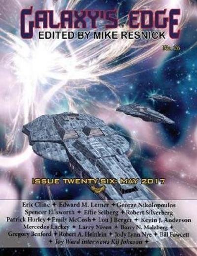 Cover for Larry Niven · Galaxy's Edge Magazine: Issue 26, May 2017 - Galaxy's Edge (Paperback Book) (2017)