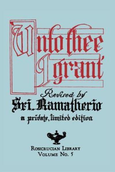 Cover for Sri Ramatherio · Unto Thee I Grant (Paperback Book) (2014)