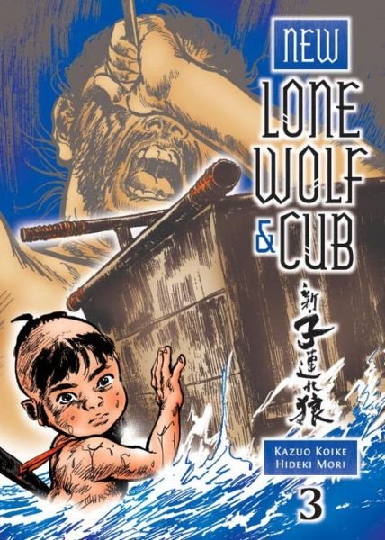Cover for Kazuo Koike · New Lone Wolf And Cub Volume 3 (Paperback Book) (2014)