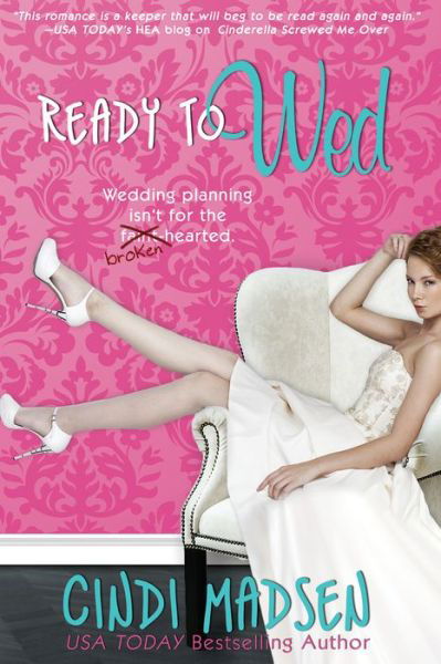 Cover for Cindi Madsen · Ready to Wed (Pocketbok) (2014)