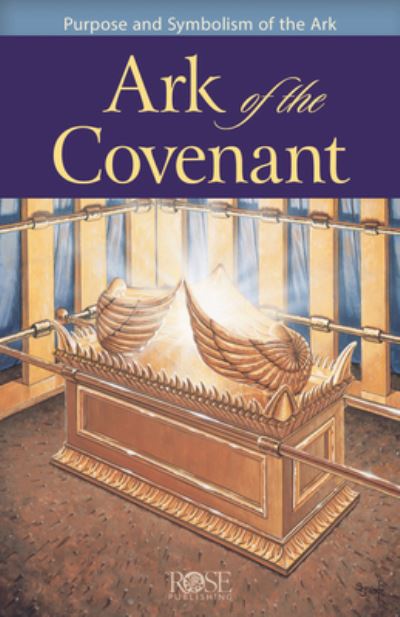 Cover for Rose Publishing · 5-Pack: Ark of the Covenant (Paperback Book) (2020)